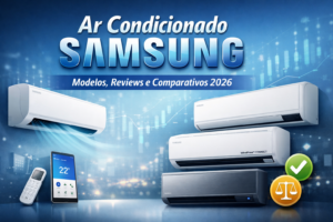 Review Completo dos aparelhos de ar condicionado da marca Samsung